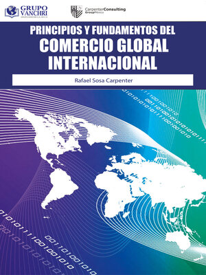 cover image of Principios y fundamentos del comercio global internacional